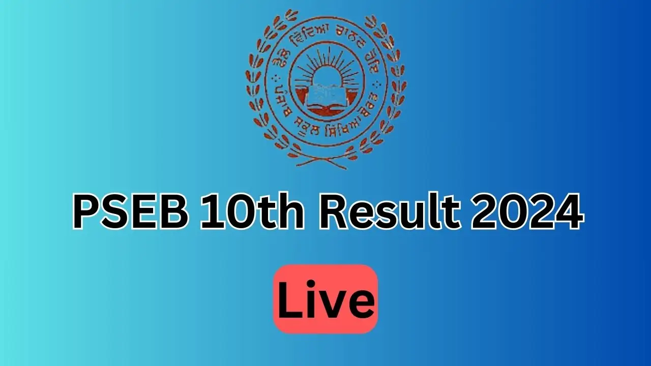 PSEB 10th Result 2024 Live